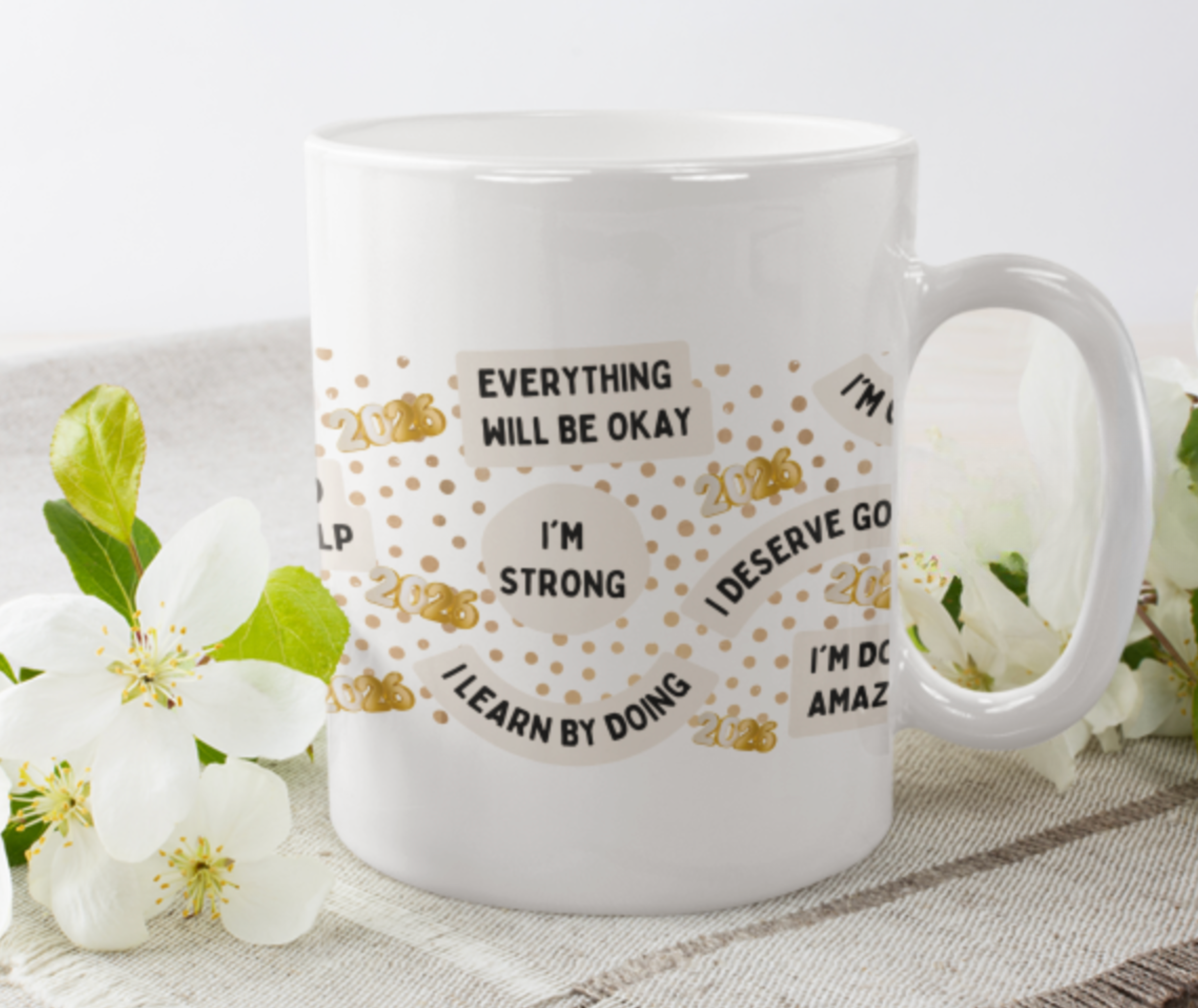 ✨ 2026 New Year Affirmations Mug Start your year with intention, one sip at a time.